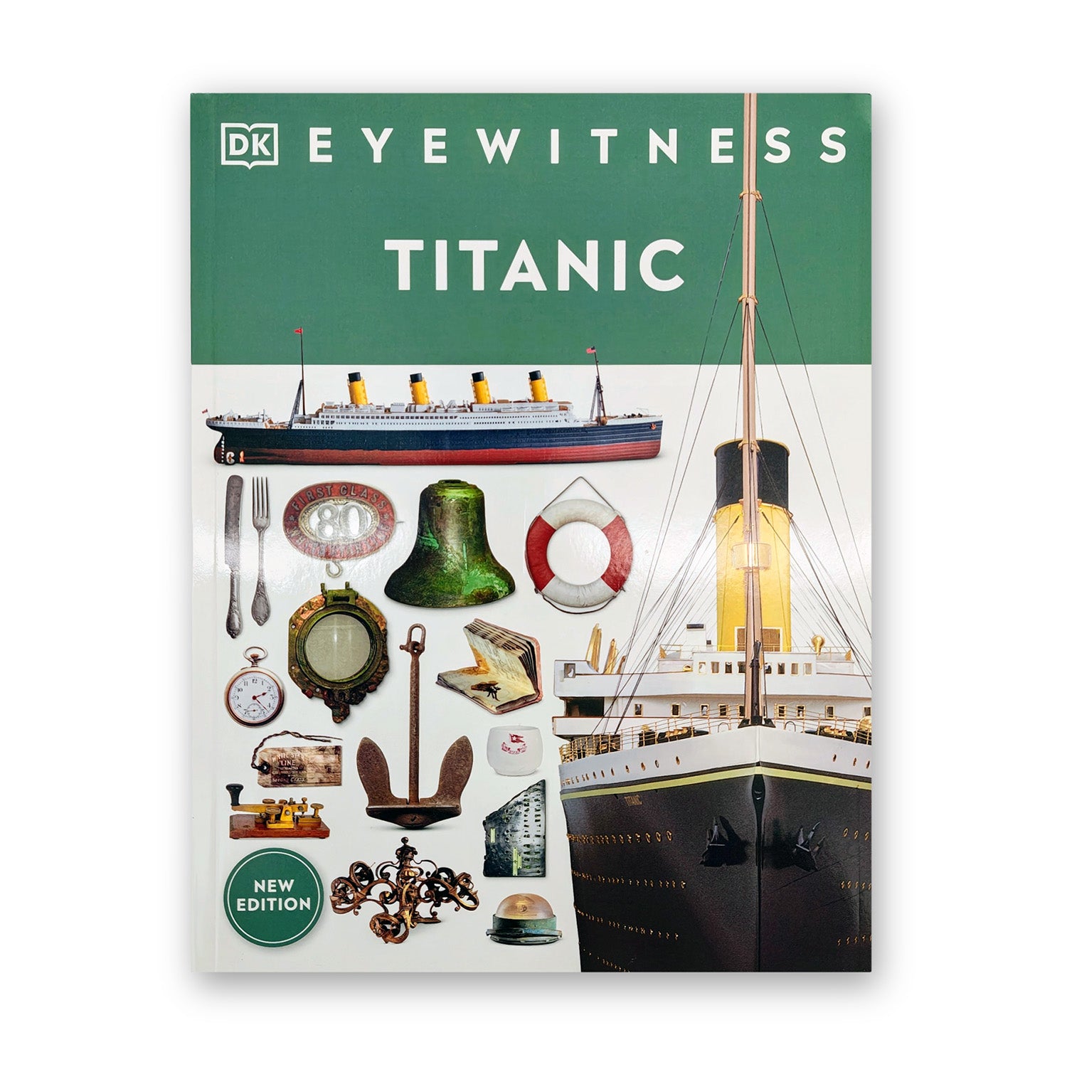Eyewitness Titanic New Edition - by Simon Adams