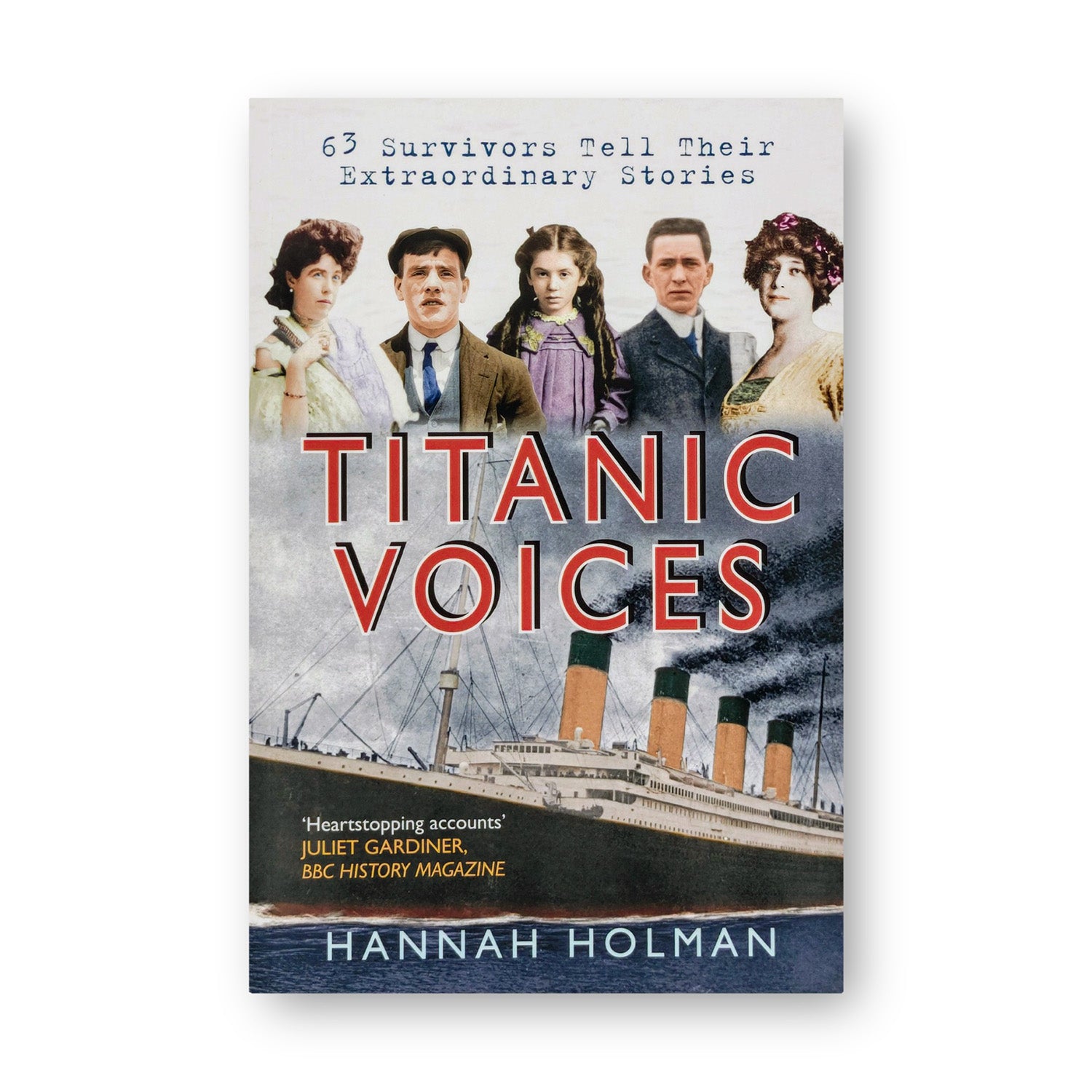 Titanic Voices - by Hannah Holman